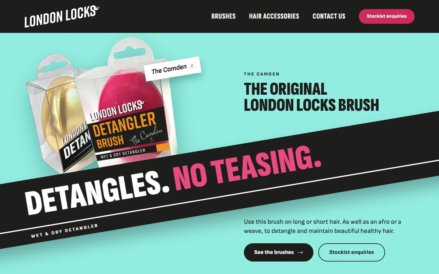 London Locks Hair website home page: The original London Locks brush, with gold and pink Camden detangler brushes in their packs under the banner Detangles. No teasing.